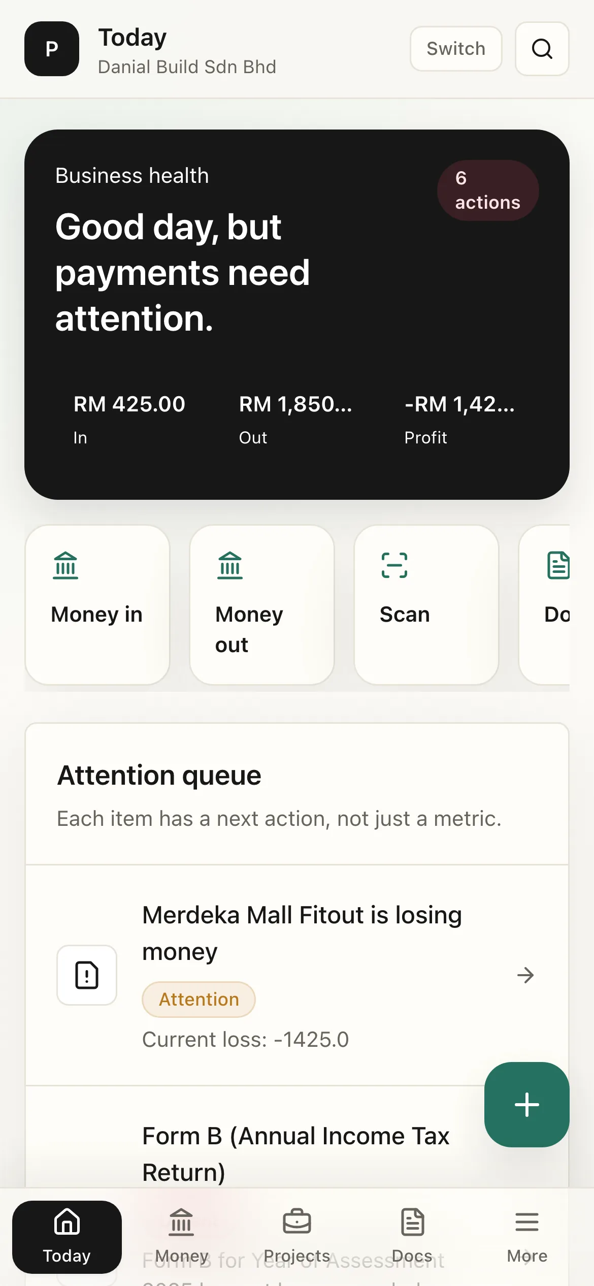 The Today page on a phone: business health and attention queue in one scroll